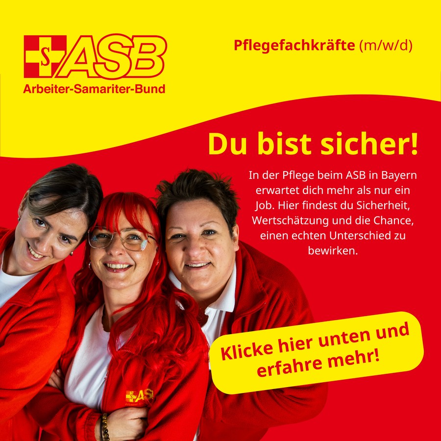 ASB Bayern, Pflegefachkräfte (m/w/d): Du bist sicher!